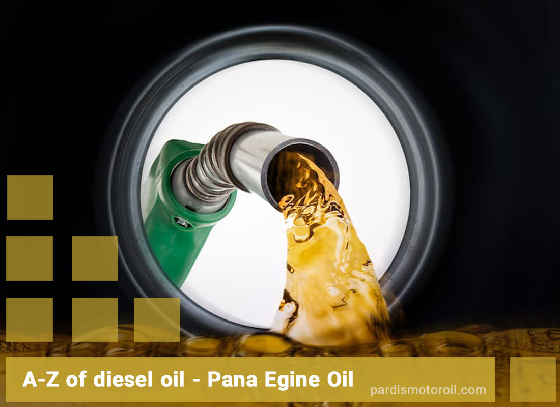 A-Z of diesel oil - Pana Egine Oil