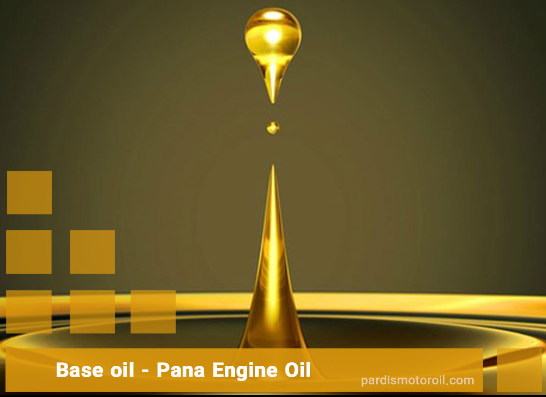 Base oil - Pana Engine Oil